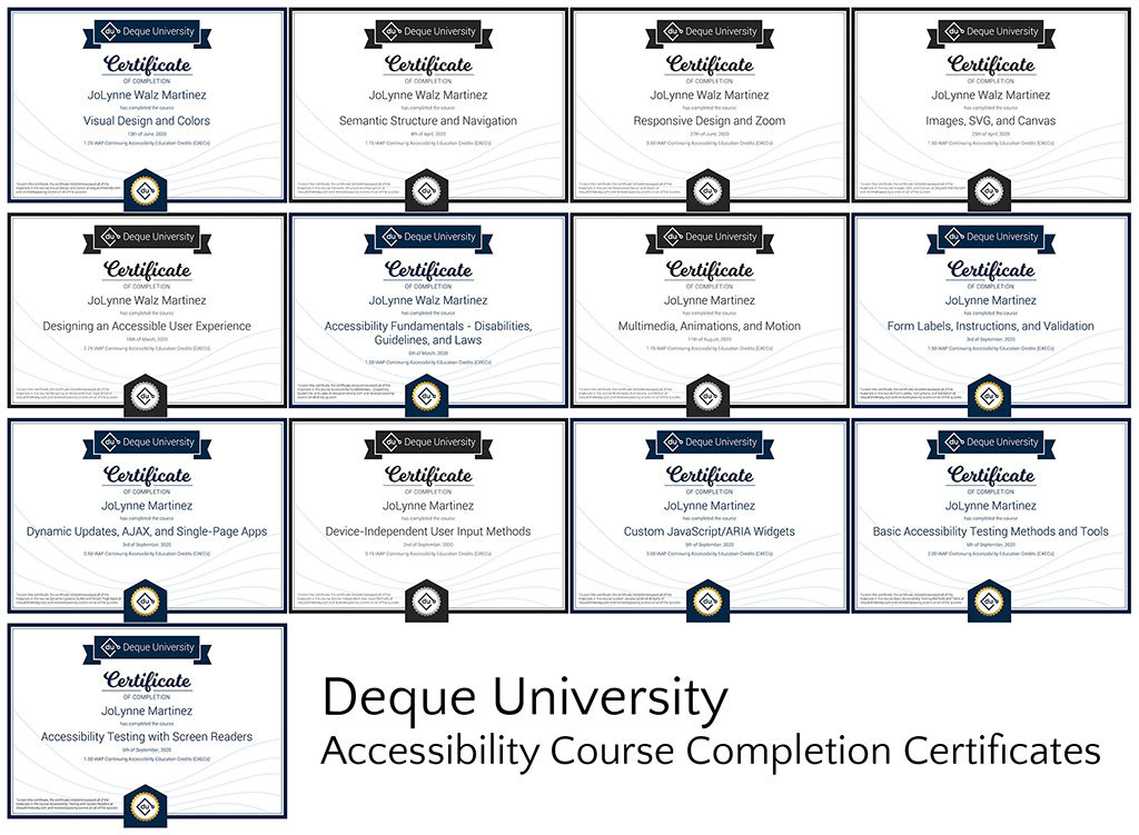Thirteen Deque University accessibility course-completion certificates earned by JoLynne Martinez