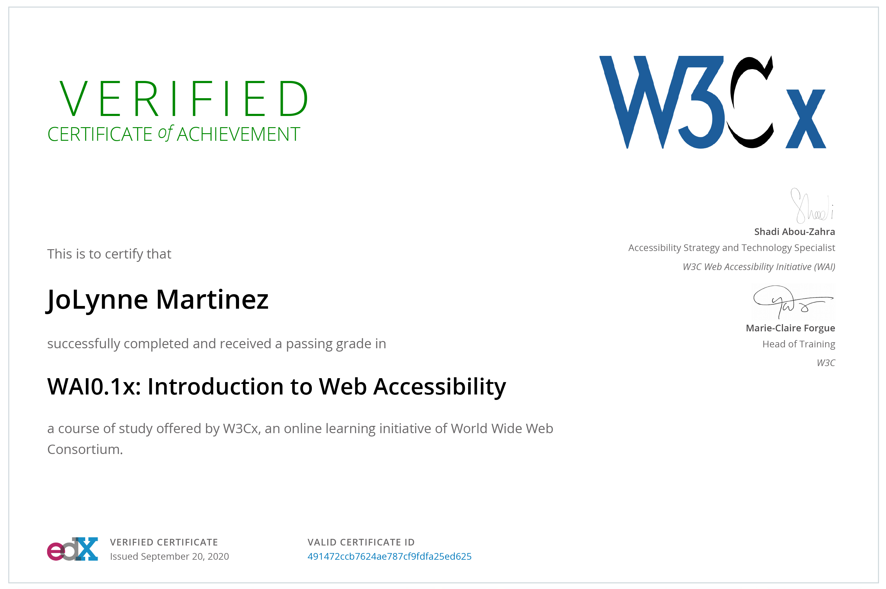 Certificate from W3C verifying JoLynne Martinez has successfully completed Introduction to Web Accessibility course